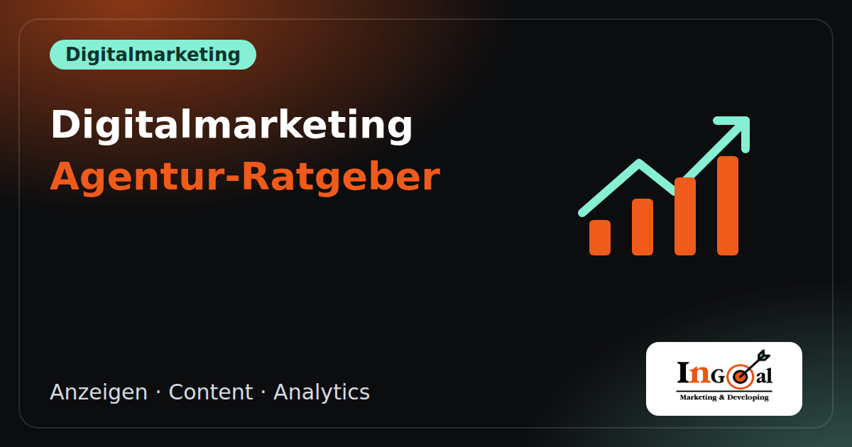 Digitalmarketing-Agentur: So wählen Sie die richtige aus – Leistungen und Preise
