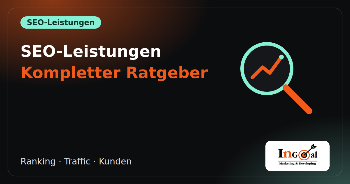 SEO-Leistungen für Unternehmen: Der komplette Ratgeber zu Preisen, Schritten und Ergebnissen